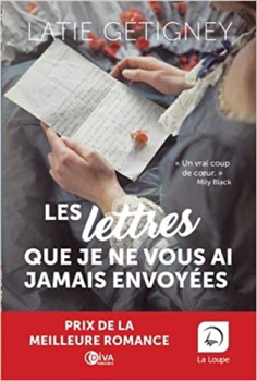 Les lettres que je ne vous ai jamais envoyées